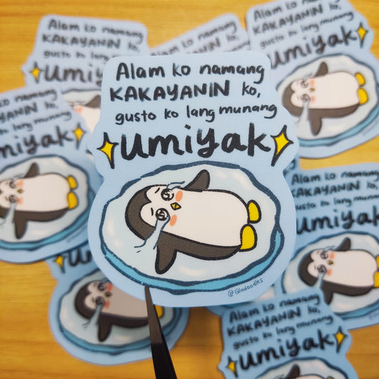 Gusto ko lang munang umiyak Sticker