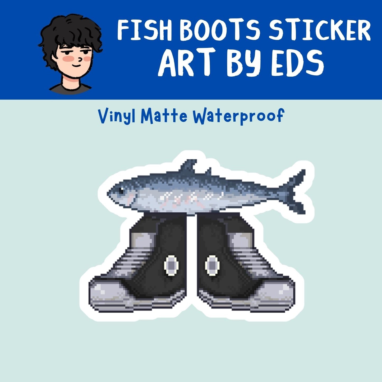 "Fish Boots" Waterproof Stickers | Artwork by Eds