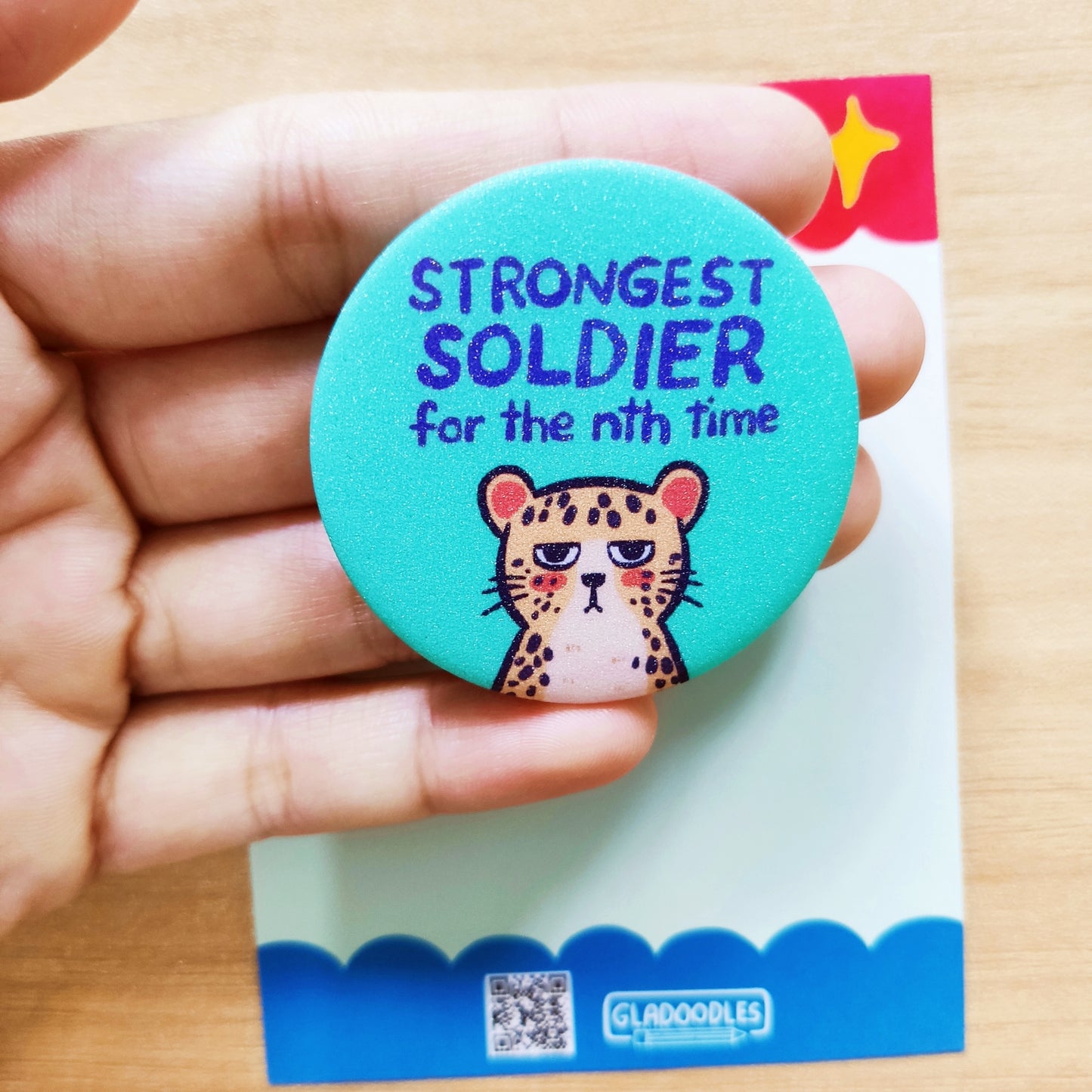 "Strongest Soldier for the nth time" Button Pin (Glitter) | 1.75 Inches