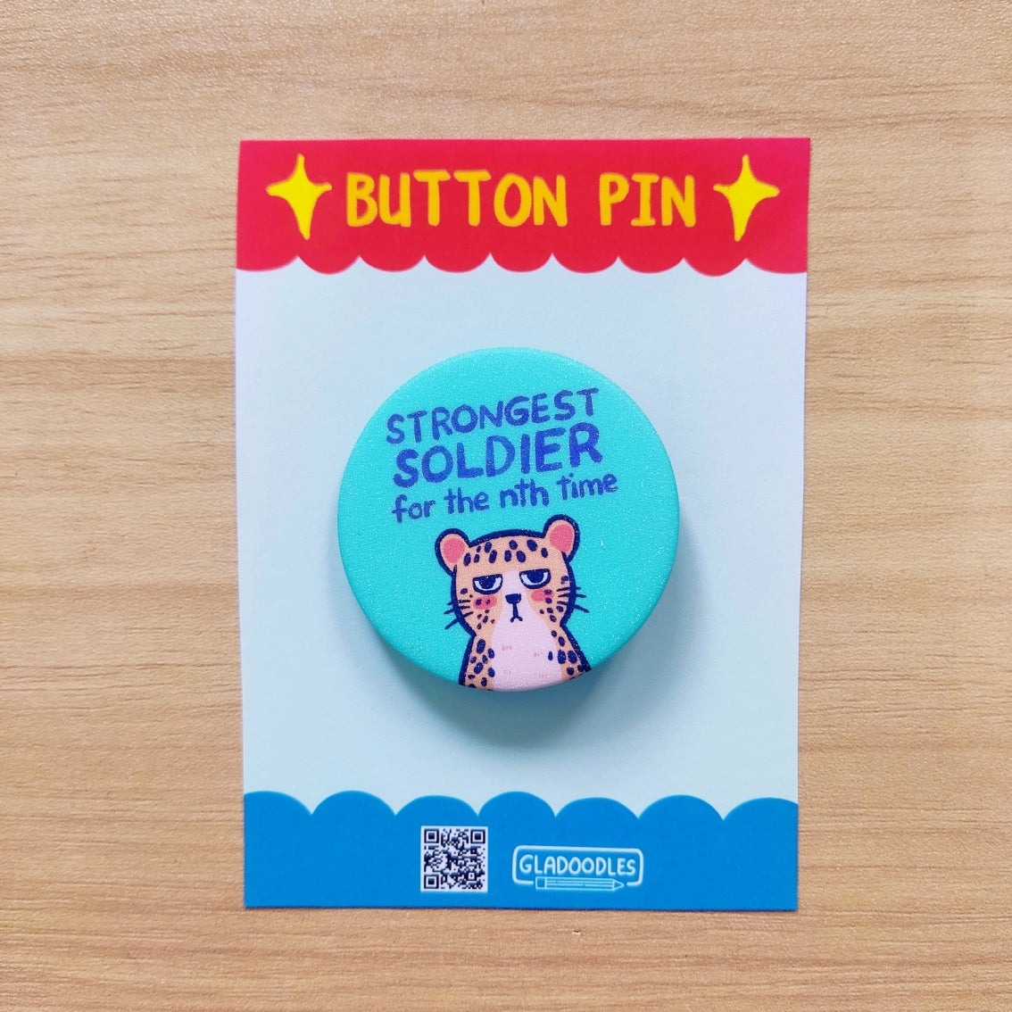"Strongest Soldier for the nth time" Button Pin (Glitter) | 1.75 Inches
