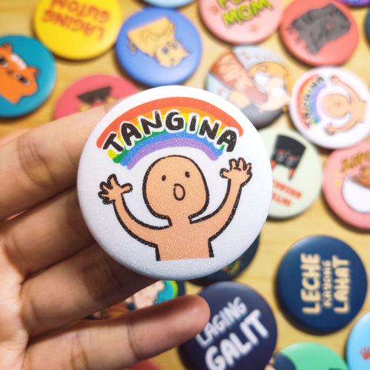 "T@ngin@" Button Pin (Glitter)  | 1.75 Inches