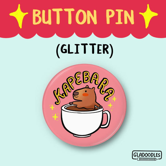 Kapebara Button Pin (Glitter)  | 1.75 Inches