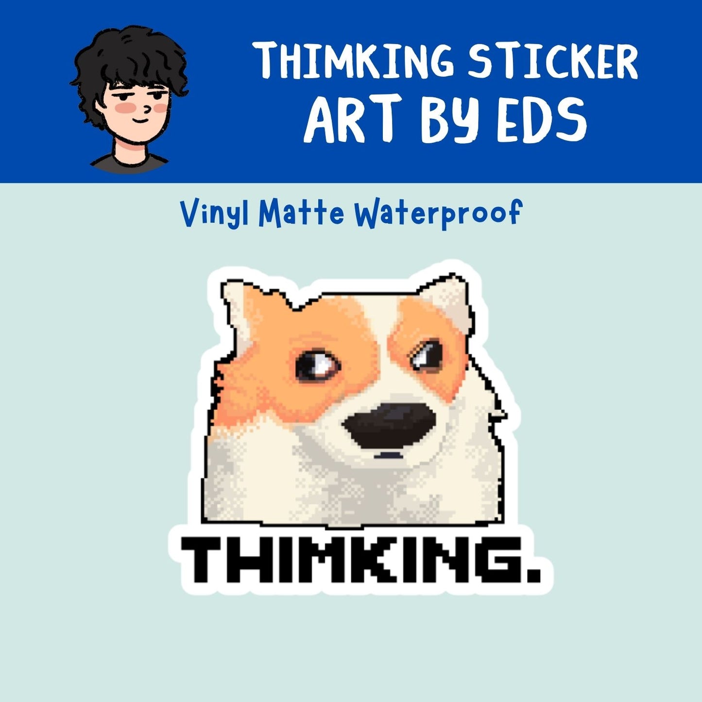 "Thimking" Waterproof Sticker | Artwork by Eds