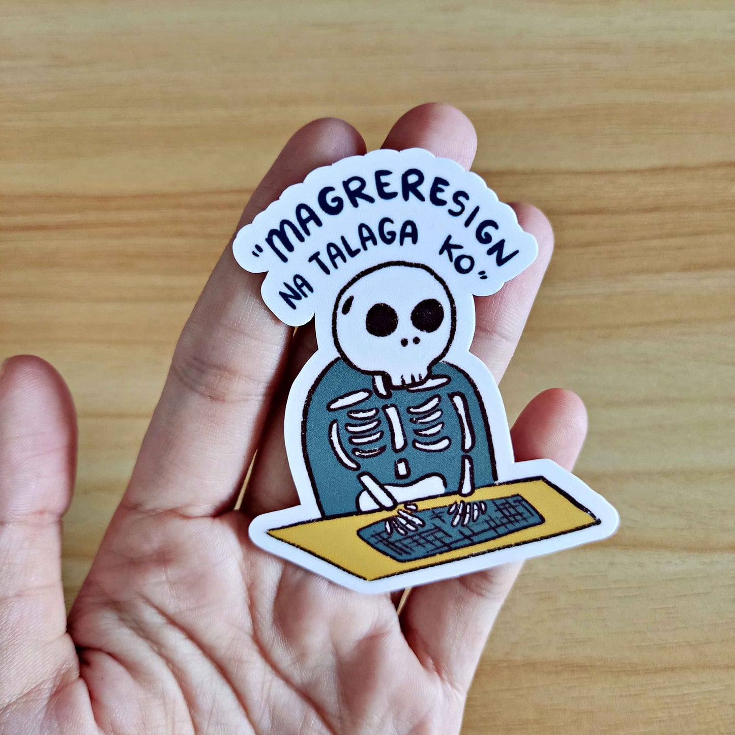 Magreresign na Talaga ko Sticker