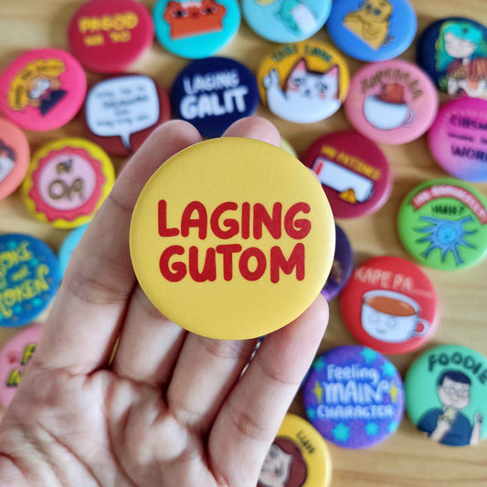Laging Gutom  (Matte)  | 1.75 Inches