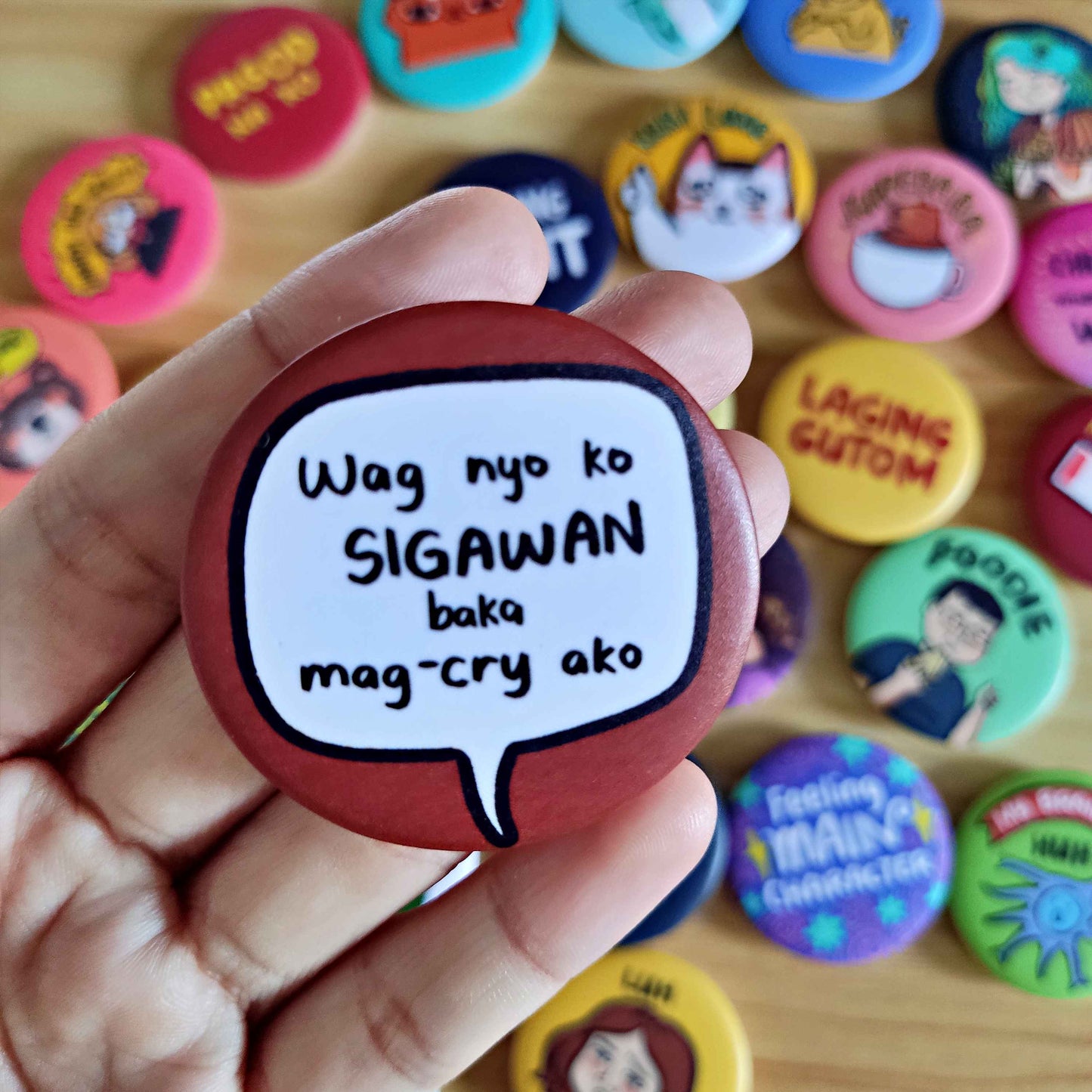 Wag nyo kong sigawan baka mag-cry ako  Button Pin (Matte) | 1.75 Inches