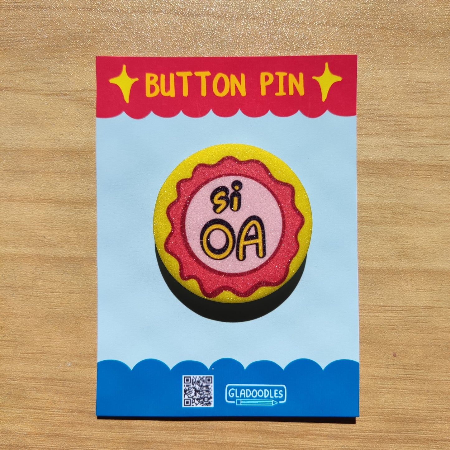 Si OA Button Pin (Glitter) | 1.75 Inches