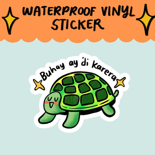 Buhay ay Di Karera Sticker