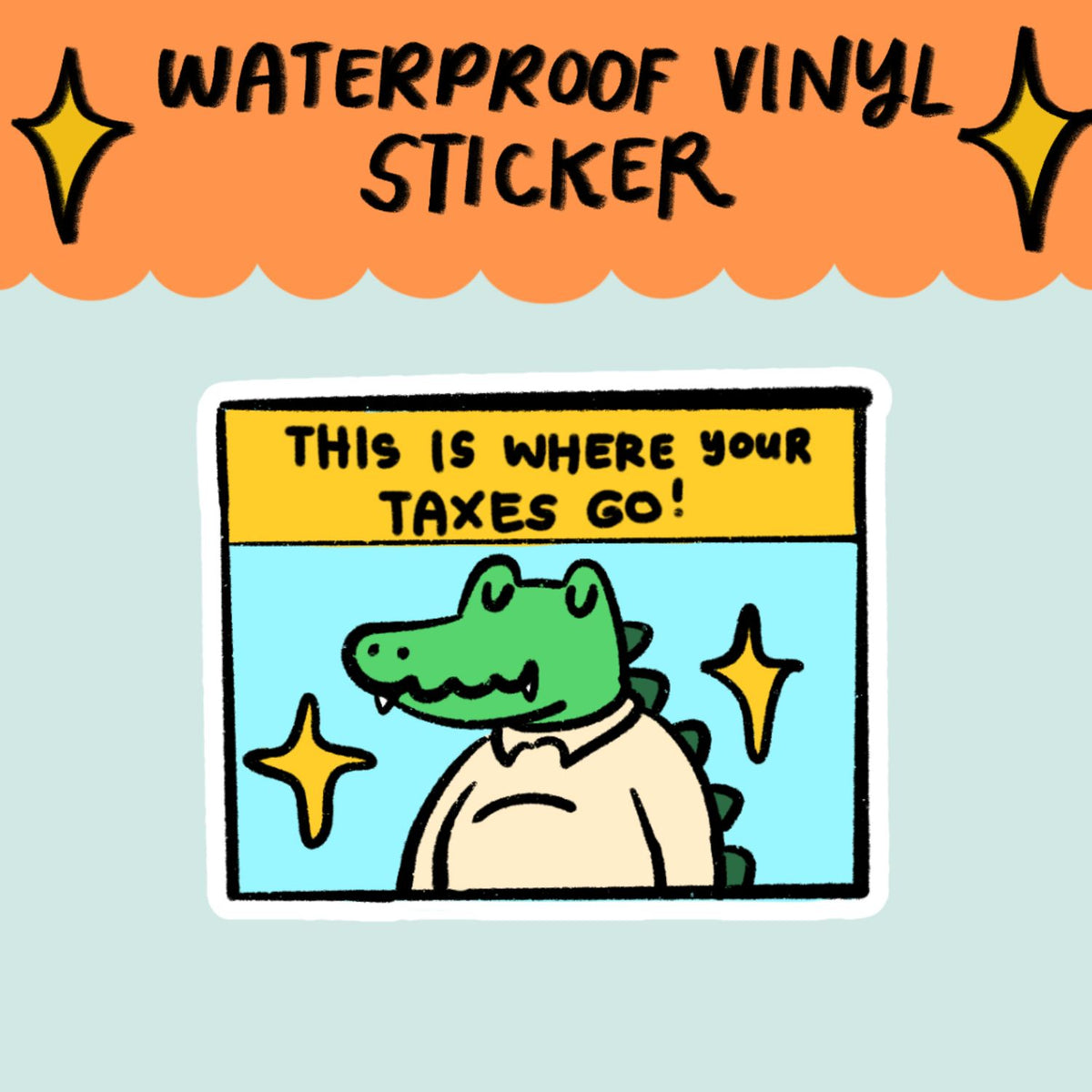 Tax Included Sticker This is where your Taxes go Sticker – Gladoodles