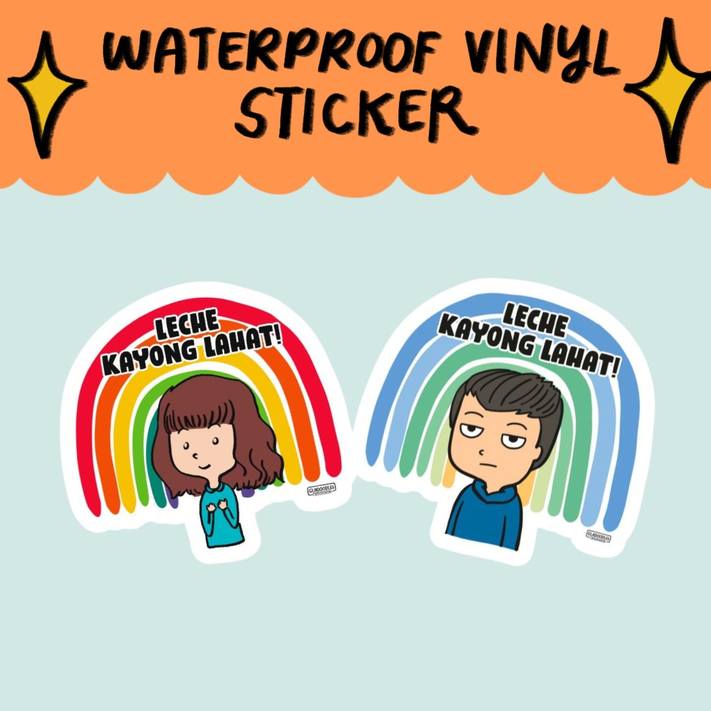 Leche kayong Lahat Sticker
