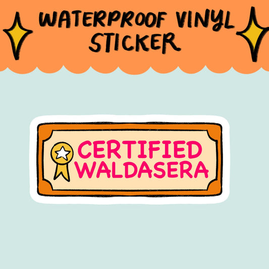 Certified Waldasera Sticker
